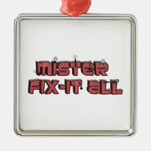 Mister Fix-It All Wooden Text Design Metal Tree Decoration