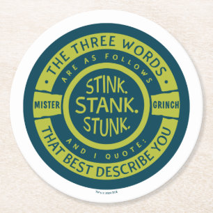 Mister Grinch Stink Stank Stunk Quote Round Paper Coaster
