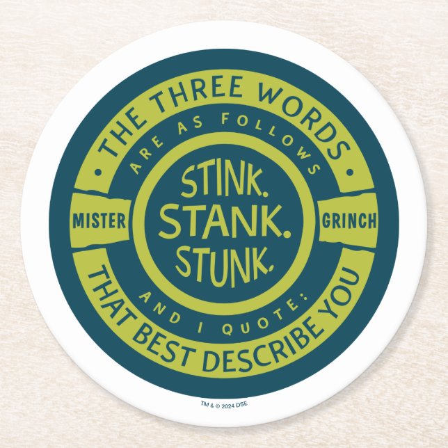 Mister Grinch | Stink Stank Stunk Quote Round Paper Coaster (Front)
