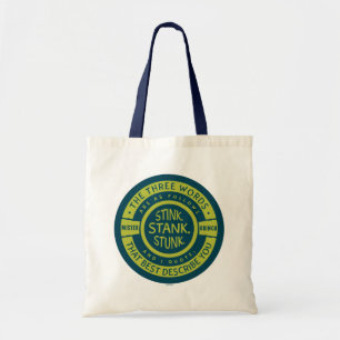 Mister Grinch   Stink Stank Stunk Quote Tote Bag