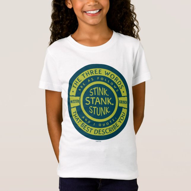 Mister Grinch | Stink Stank Stunk T-Shirt (Front)