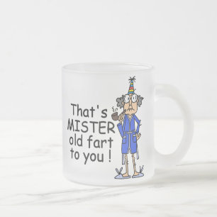 Mister Old Fart Birthday Humour Frosted Glass Coffee Mug