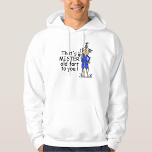 Mister Old Fart Birthday Humour Hoodie