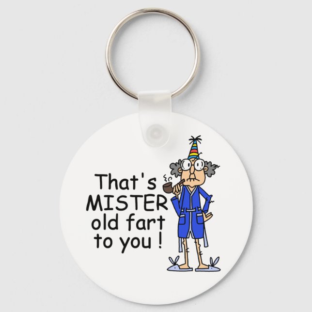 Mister Old Fart Birthday Humour Key Ring (Front)