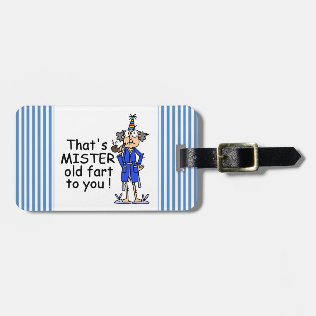 Mister Old Fart Birthday Humour Luggage Tag (Front Horizontal)