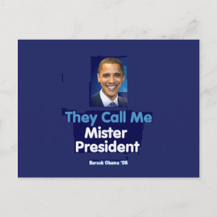 MISTER PRESIDENT Postcard