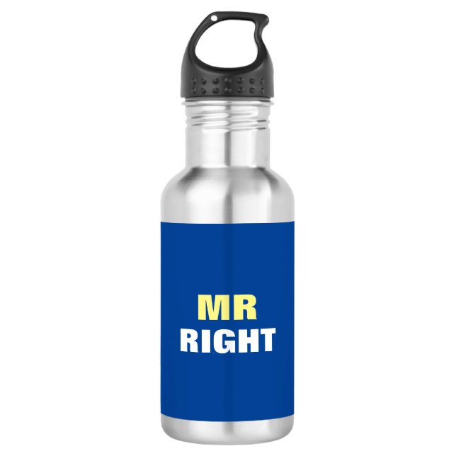 Mister Right  710 Ml Water Bottle (Front)
