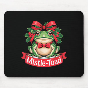 Mistle-toad Funny Christmas Toad Pun  Mouse Mat
