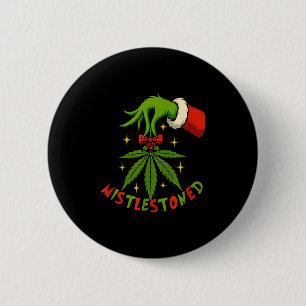Mistlestoned Weed Leaf Funny Stoner Christmas  6 Cm Round Badge