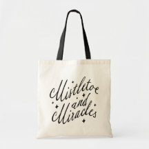 Mistletoe and Miracles Holiday Christmas Tote Bag