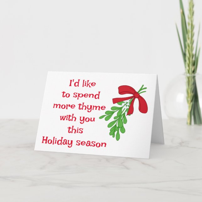 MISTLETOE HUMOR FOR MY LOVE AT CHRISTMAS CARD (Front)