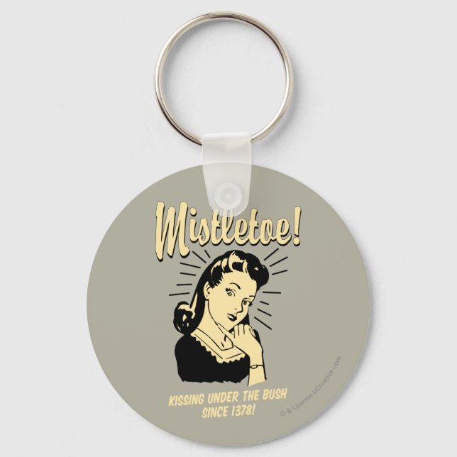 Mistletoe: Kissing Under The Bush Since 1378 Key Ring (Front)