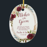 Mistletoe Manor To the Mother of the Groom Quote Ceramic Tree Decoration<br><div class="desc">Mistletoe Manor Watercolor Lush Roses Design with Hand Painted Florals, Holly Berry Leaves, Pine Sprig Foliage, and Watercolor Paint Brush Strokes. Colourful Marsala, Wine Merlot Red, Burgundy, Ivory Cream, and Green. With Swirly Chic Typography Brush Script Fonts and Rose Gold Elegant Floral Oval Frame - Mother of the Groom Heartfelt...</div>