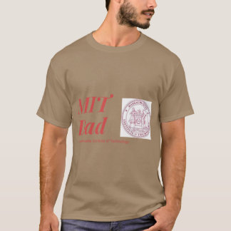MIT DAD T-Shirt