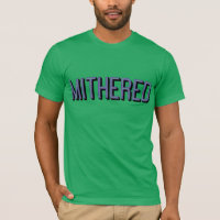 MITHERED, Manchester Mancunian Dialect