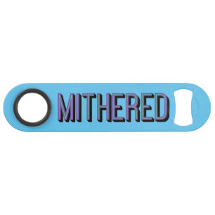 MITHERED, Manchester Slang Mancunian Dialect