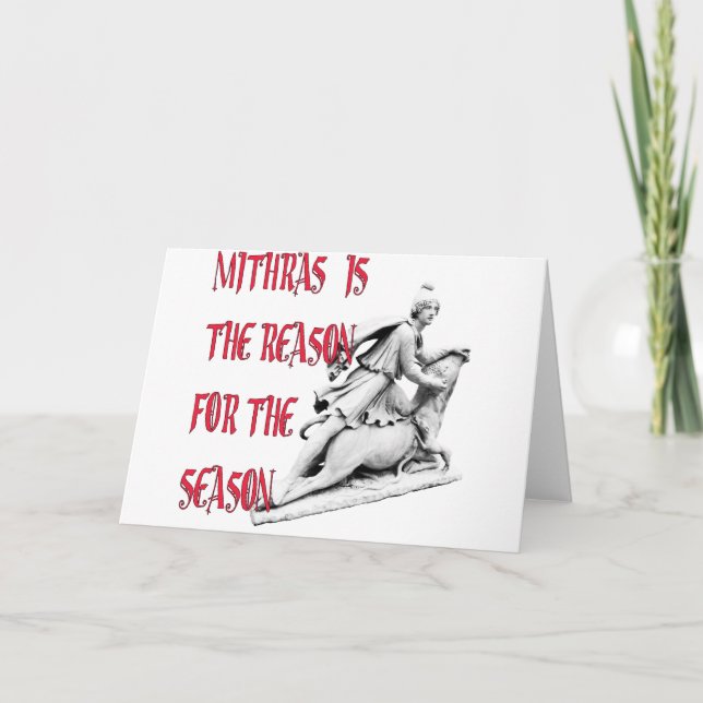 Mithras is the Reason for the Season Holiday Card (Front)