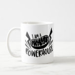 Mitochondria "I am a Powerhouse" Mug<br><div class="desc">The Mitochondria is the powerhouse of the cell. You are the powerhouse of your morning (well,  you and a little caffeine)</div>