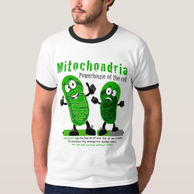 Mitochondria Powerhouse of the Cell T-Shirt (Front)