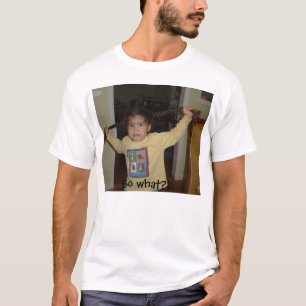 mitra pippi longstocking 001, So what?! T-Shirt