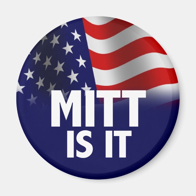 Mitt Is It - Romney Ryan 2012 Magnet (Front)