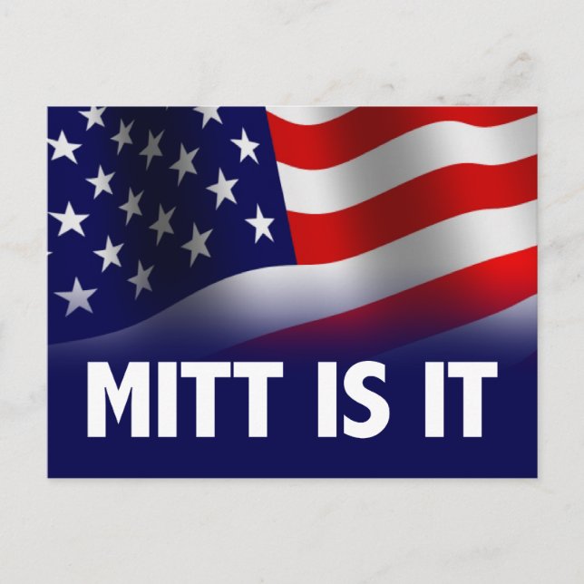 Mitt Is It - Romney Ryan 2012 Postcard (Front)