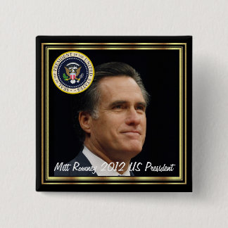 MITT ROMNEY 2012 US PRESIDENT 15 CM SQUARE BADGE