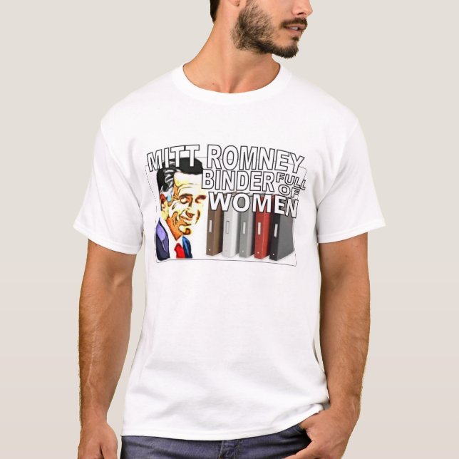 Mitt Romney Binders Full Of Women T Shirt (Front)