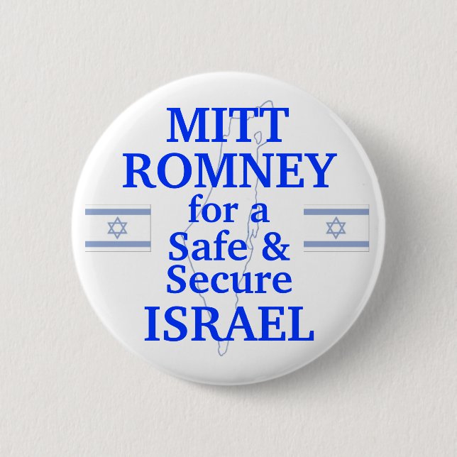 Mitt Romney for a safe Israel 2012 6 Cm Round Badge (Front)