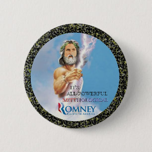 Mitt Romney Mythology 6 Cm Round Badge