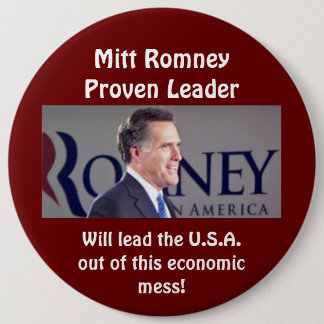 Mitt Romney Proven Leader Round Photo Button