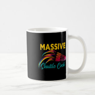 Mive Shuttle Funny Dminton 2 Coffee Mug