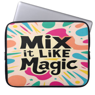 Mix It Like Magic Laptop Sleeve