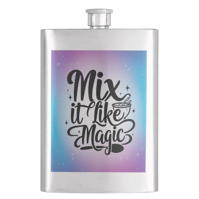 Mix It Like Magic option 2 Hip Flask (Front)