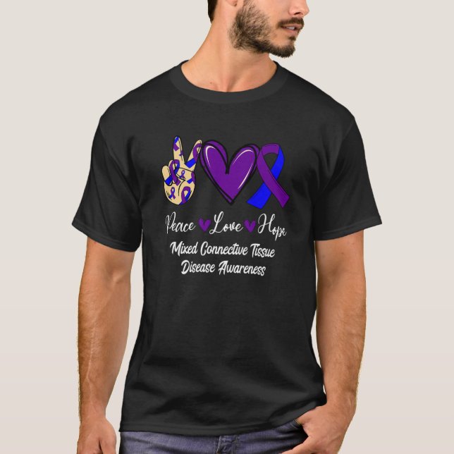 Mixed Connective Tissue Disease MCTD Love Hope Pur T-Shirt (Front)