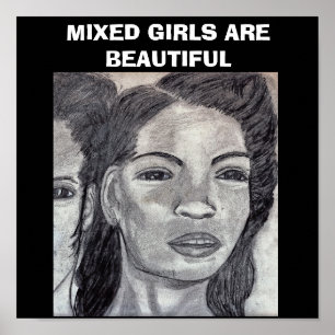 MIXED GIRLS ARE BEAUTIFUL poster