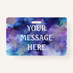 Mixed ink background - Customise your own   ID Badge
