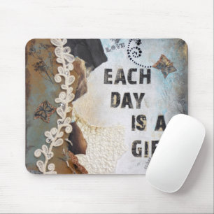 Mixed Media Each Day Is A Gift Quote Art Mouse Mat