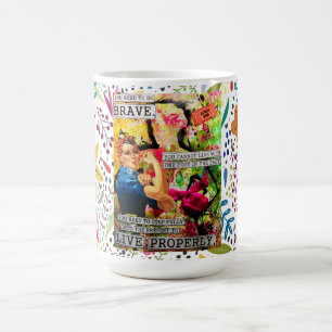Mixed Media Inspirational Rosie the Riveter   Coffee Mug