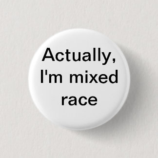 mixed race 3 cm round badge