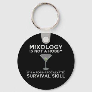 Mixology Is A Post-Apocalyptic Survival Skill Key Ring