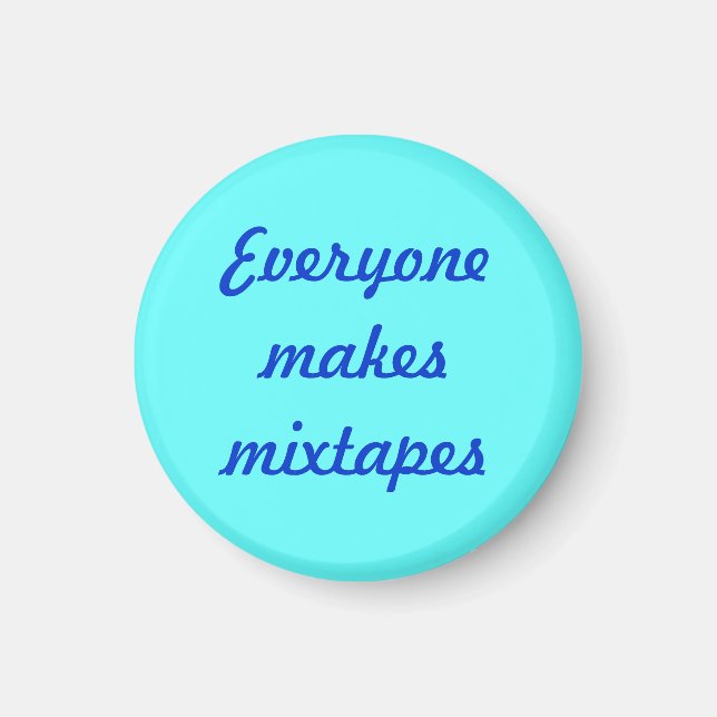 mixtapes2 magnet (Front)