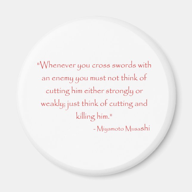 Miyamoto Musashi Quote Magnet (Front)
