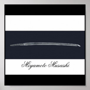 Miyamoto Musashi's Sword Poster