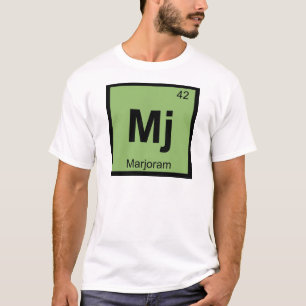 Mj - Marjoram Chemistry Periodic Table Symbol T-Shirt