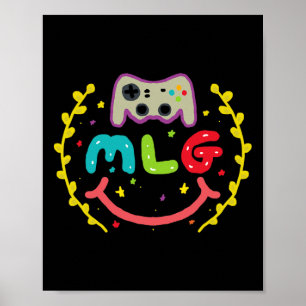 Mlg - Major League Gamer  Poster