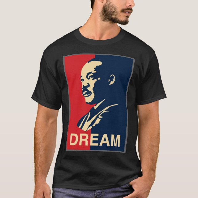 MLK Dream T-Shirt (Front)