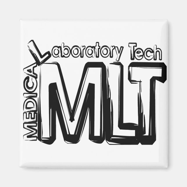 MLT GRUNGE TEXT MEDICAL LABORATORY TECHNICIAN MAGNET (Front)