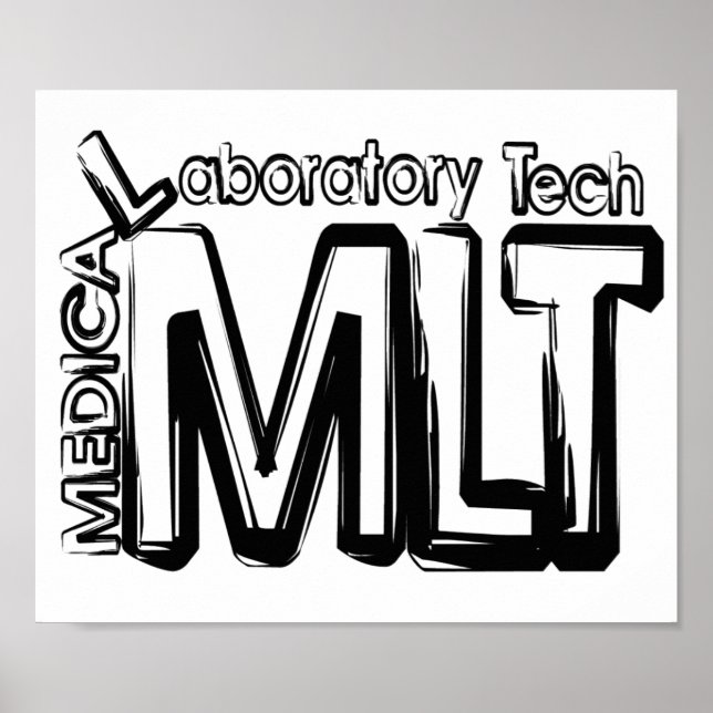 MLT GRUNGE TEXT MEDICAL LABORATORY TECHNICIAN POSTER (Front)