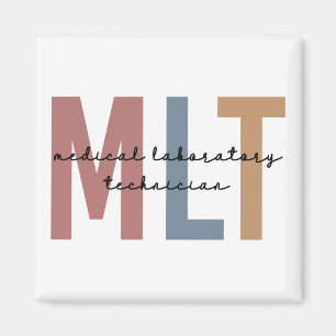 MLT Medical Laboratory Technician Medical Lab Tech Magnet